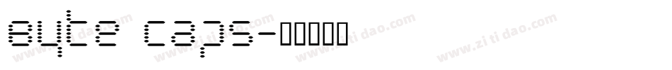 Byte Caps字体转换